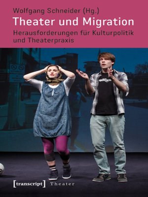cover image of Theater und Migration